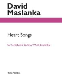 Heart Songs - David Maslanka