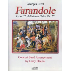 Farandole (from L'Arlesienne Suite No. 2) -Georges Bizet / Arr.Larry Daehn