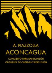 Aconcagua (Concierto para Bandoneón) - Partitur - Astor Piazzolla