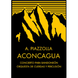Aconcagua (Concierto para Bandoneón) - Partitur -Astor Piazzolla