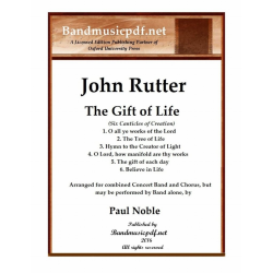 The Gift Of Life -John Rutter / Arr.Paul Noble