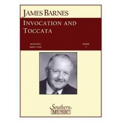 Invocation and Toccata -James Barnes