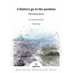 A Battery go to the Position - Old Russian March -Volksweise / Arr.Gennady Puchkov