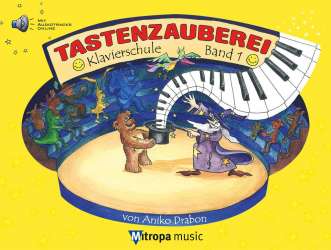 Tastenzauberei Band 1 (Buch + Online-Audio) -Aniko Drabon