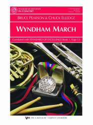 Wyndham March - Bruce Pearson / Arr. Chuck Elledge
