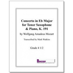 Concerto in Eb Major for Tenor Sax KV 191 -Wolfgang Amadeus Mozart / Arr.Mark Watkins