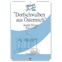 Dorfschwalben aus Österreich op. 164 -Josef Strauss / Arr.Hiroshi Nawa
