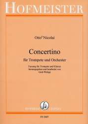 Concertino für Trompete und Orchester - Ausgabe Trompete & Klavier - Otto Nicolai