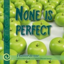 CD "None is Perfect"