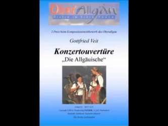 Konzertouvertüre "Die Allgäuische" - Gottfried Veit