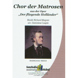 Chor der Matrosen (aus 'Der fliegende Holländer') - Richard Wagner / Arr. Stanislav Czapla