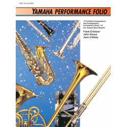 Yamaha Performance Folio - Klarinette -F. Erickson / J. OReilly / J. Kinyon