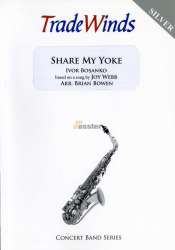 Share My Yoke - Joy Webb / Arr. Brian Bowen