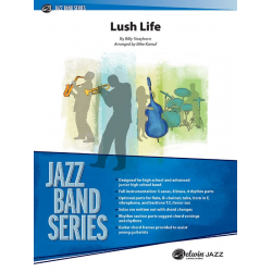 Lush Life (j/e) - Billy Strayhorn / Arr. Michael (Mike) Kamuf