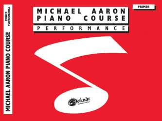 Piano Course primer : Performance - Michael Aaron