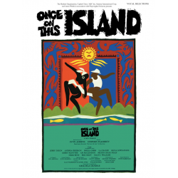 Once on this Island : vocal selections - Stephen Flaherty