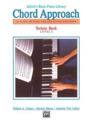 Chord Approach Technic Book. Level 2 - Willard A. Palmer