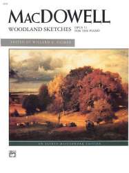 Woodland Sketches Op.51 (piano) - Edward Alexander MacDowell