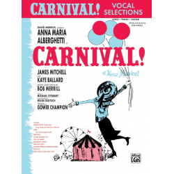 Carnival a new Musical : - Bob Merrill