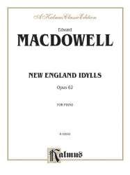 New england idylls op.62 : for piano - Edward Alexander MacDowell