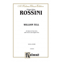William Tell - Gioacchino Rossini