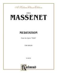 Meditation from Thais : for organ - Jules Massenet