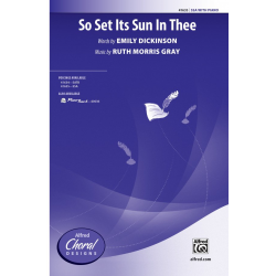 So Set Its Sun In Thee SSA - Ruth Morris Gray