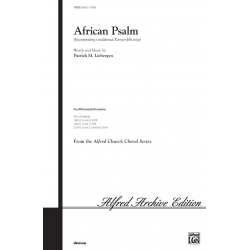 African Psalm : for 2-part chorus and piano - Patrick M. Liebergen