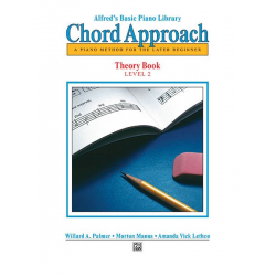 Chord Approach Theory Book. Level 2 -Willard A. Palmer