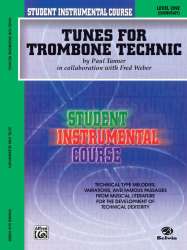 Tunes for Trombone Technique Level 1 : - Paul Tanner