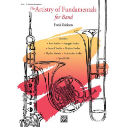 The Artistry of Fundamentals for Band - 08 Bariton-Saxophon - Frank Erickson