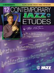 12 Contemporary Jazz Etudes - C Instruments (Flute, Guitar, Vibes, Violin) - Bob Mintzer