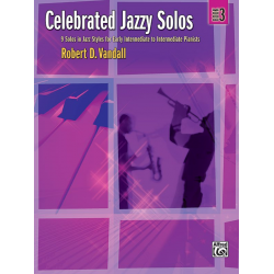 Celebrated Jazzy Solos 3 Piano - Robert D. Vandall