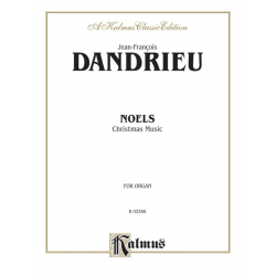 Noels : Christmas Music for organ - Jean Francois Dandrieu