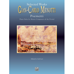 Selected Works : for piano - Gian Carlo Menotti