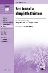 Have Yourself Merry Little Christmas SSA - Hugh Martin & Ralph Blane