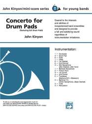 Concerto for Drum Pads (concert band) - John Kinyon