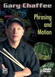 Phrasing and Motion DVD - Gary Chaffee