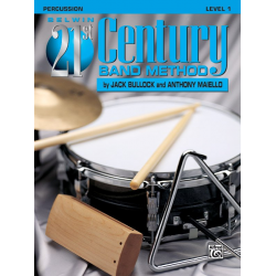 Belwin 21st Century Band Method Level 1 - Percussion - Jack Bullock / Arr. Anthony Maiello