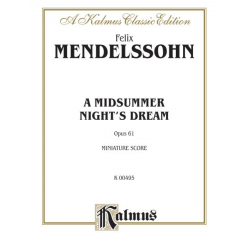 EIN SOMMERNACHTSTRAUM OP.61 - Felix Mendelssohn-Bartholdy