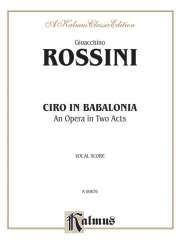 Ciro in Babilonia - Gioacchino Rossini