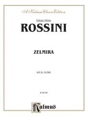 Zelmira - Gioacchino Rossini