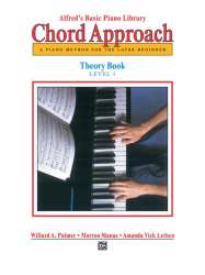 Chord Approach Theory Book. Level 1 - Willard A. Palmer