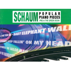 Popular Piano Pieces vol. Pre-A : - John Wesley Schaum