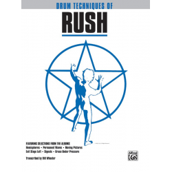 The Drum Techniques of Rush : - Carl Friedrich Abel