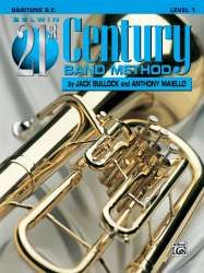 Belwin 21st Century Band Method Level 1 - Baritone BC -Jack Bullock / Arr.Anthony Maiello