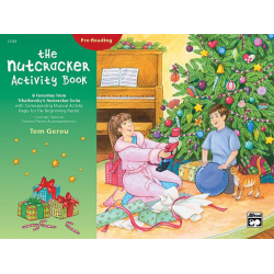 The Nutcracker Activity Book - Tom Gerou
