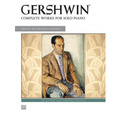Complete Works for Solo Piano - George Gershwin / Arr. Maurice Hinson