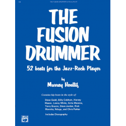 The Fusion Drummer - 52 Beats for the Jazz-Rock Player - Murray Houllif