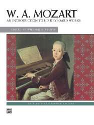 Mozart: An Introduction to his works - Wolfgang Amadeus Mozart